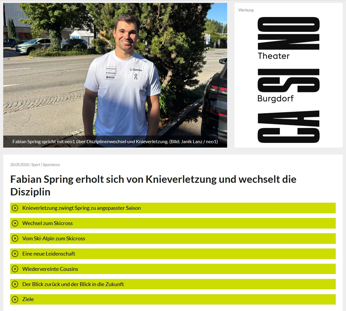 ⛷️ Neue Wege, neue Ziele!  In der bereits ausgestrahlten neo1-Sportstory hat Fabian Spring von seiner Erholung nach einer Knieverletzung und seinem Wechsel vom alpinen Skirennsport zum Skicross erzählt.  Wir haben die Sportstory als Sponsor unterstützt und wünschen Fabian gute Genesung und viel Erfolg bei seiner neuen sportlichen Herausforderung! 💪🍀